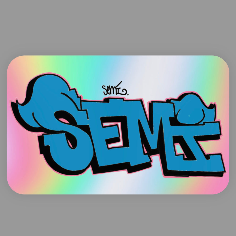 "Semi" Grafitti Sticker  9x5cm